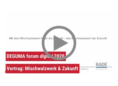 DEGUMA forum digital Mischwalzwerk der Zukunft